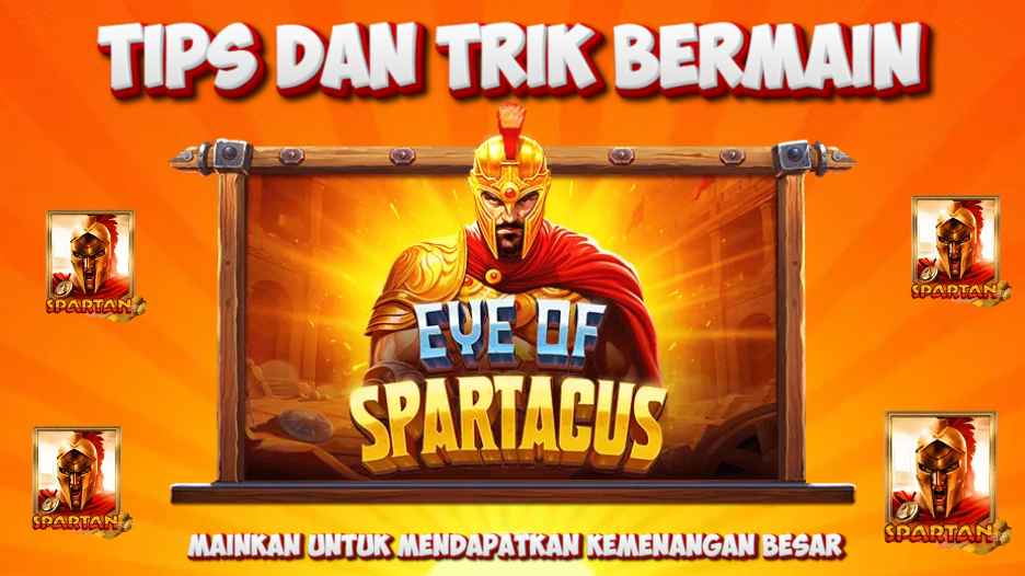 tips-dan-trik-bermain-eye-of-spartacus